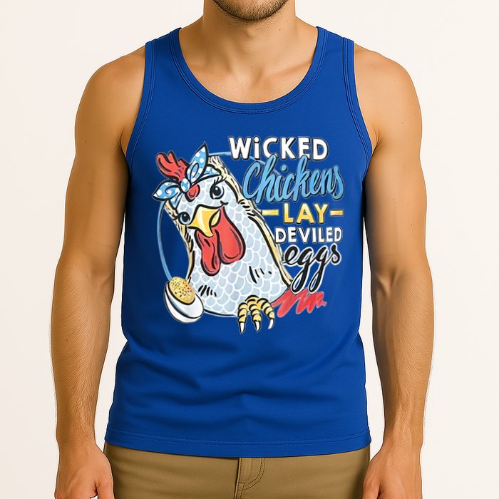 Wicked Chickens Lay Deviled Eggs Funny Chicken Lovers Tank Top