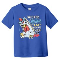 Wicked Chickens Lay Deviled Eggs Funny Chicken Lovers Toddler T-Shirt