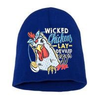 Wicked Chickens Lay Deviled Eggs Funny Chicken Lovers Short Acrylic Beanie