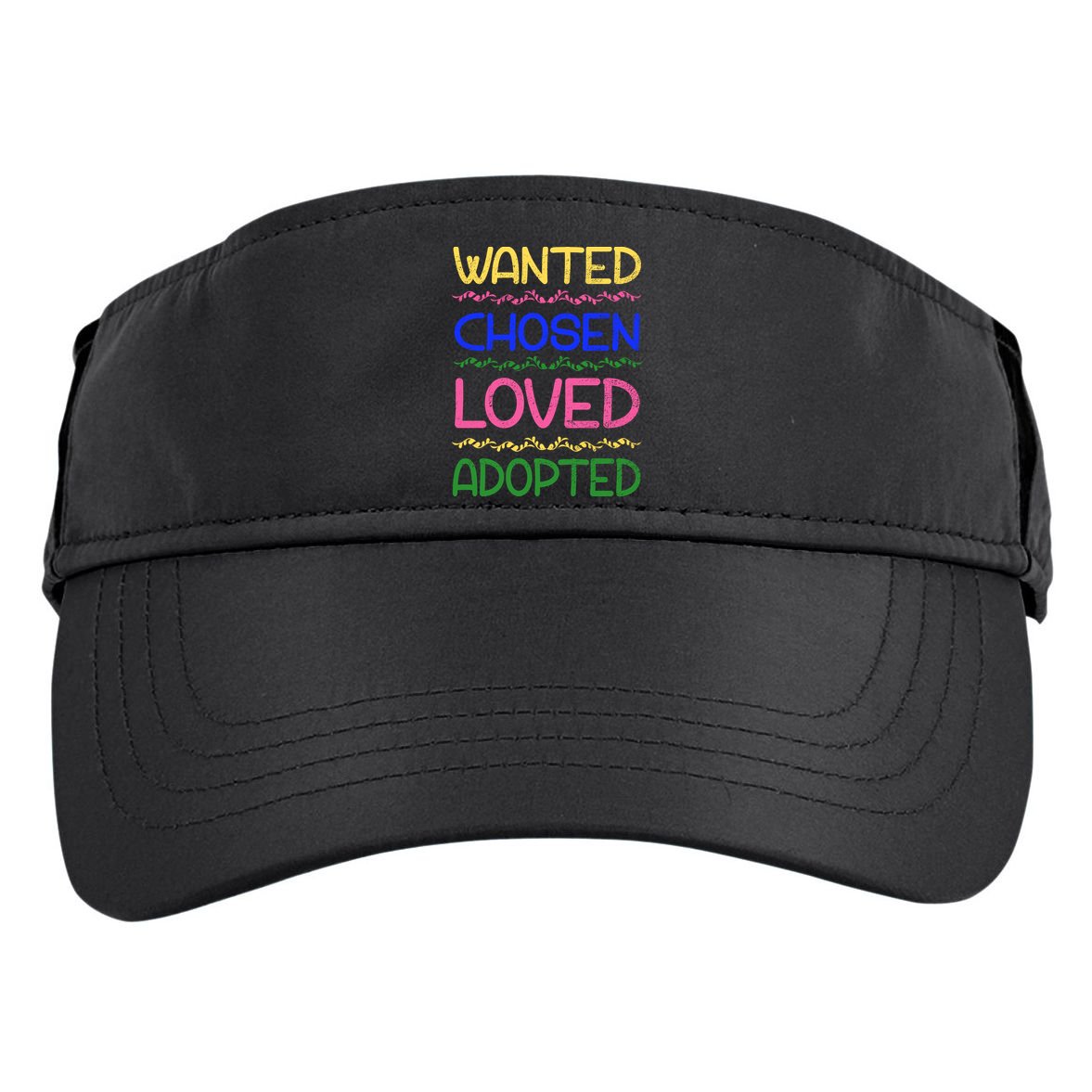 Wanted Chosen Loved Adopted Adult Drive Performance Visor