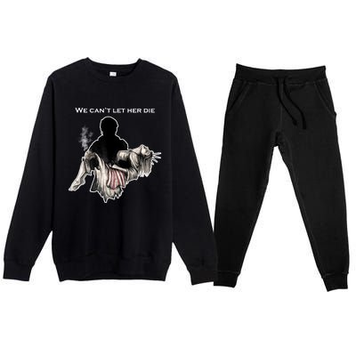 We Can't Let Her Die Statue Of Liberty Premium Crewneck Sweatsuit Set