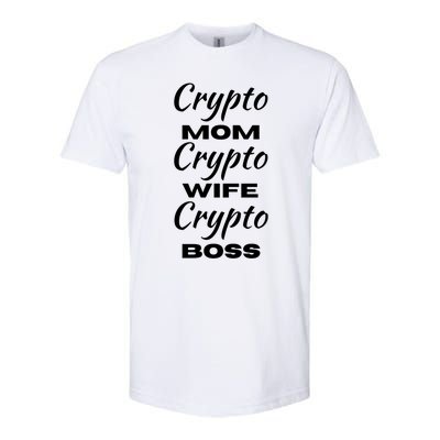 Wo Crypto Mom Wife Boss Funny Tee Bitcoin Ethereum Gift Softstyle® CVC T-Shirt