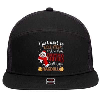 Watch Christmas Movies With My Ragdoll Cat Lover 7 Panel Mesh Trucker Snapback Hat