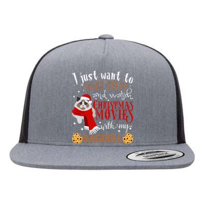 Watch Christmas Movies With My Ragdoll Cat Lover Flat Bill Trucker Hat