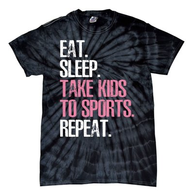 Wo Cute Mother's Day Gift Eat Sleep Take To Sports Repeat Tie-Dye T-Shirt