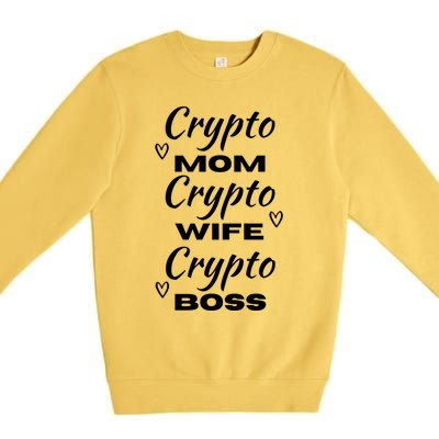 Wo Crypto Mom Wife Boss Funny Tee Bitcoin Ethereum Gift Premium Crewneck Sweatshirt