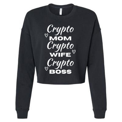 Wo Crypto Mom Wife Boss Funny Tee Bitcoin Ethereum Gift Cropped Pullover Crew