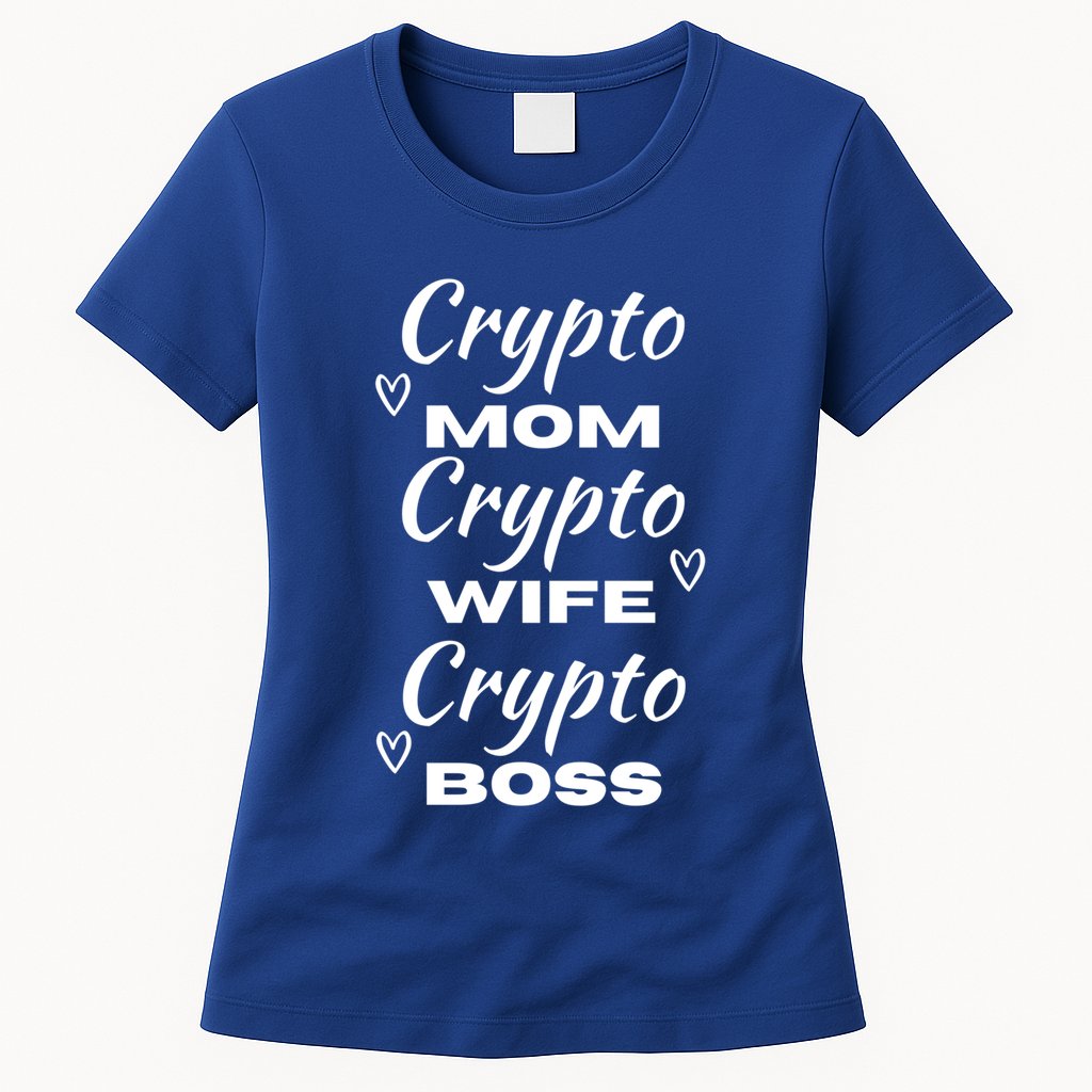 Wo Crypto Mom Wife Boss Funny Tee Bitcoin Ethereum Gift Womens T-Shirt