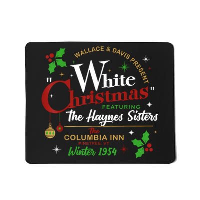 White Christmas Movie 1954 Xmas Song Haynes Sisters Xmas Mousepad