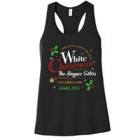 White Christmas Movie 1954 Xmas Song Haynes Sisters Xmas Women's Racerback Tank