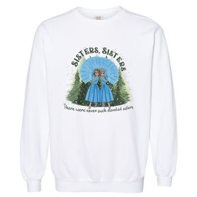 White Christmas Movie 1954 Bob Phil Betty Judy White Xmas Garment-Dyed Sweatshirt