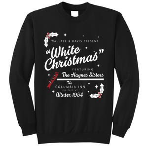 White Christmas Movie 1954 Xmas Song Haynes Sisters Xmas Sweatshirt