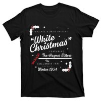 White Christmas Movie 1954 Xmas Song Haynes Sisters Xmas T-Shirt