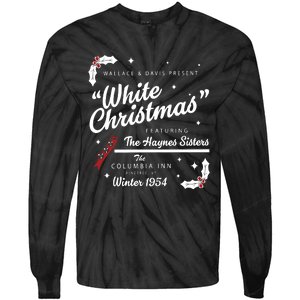 White Christmas Movie 1954 Xmas Song Haynes Sisters Xmas Tie-Dye Long Sleeve Shirt