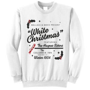 White Christmas Movie 1954 Xmas Song Haynes Sisters Xmas Sweatshirt