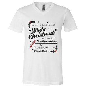 White Christmas Movie 1954 Xmas Song Haynes Sisters Xmas V-Neck T-Shirt