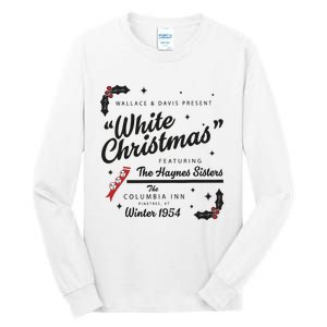 White Christmas Movie 1954 Xmas Song Haynes Sisters Xmas Tall Long Sleeve T-Shirt