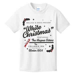 White Christmas Movie 1954 Xmas Song Haynes Sisters Xmas Kids T-Shirt