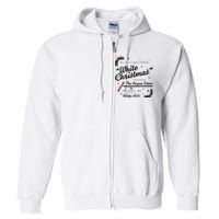 White Christmas Movie 1954 Xmas Song Haynes Sisters Xmas Full Zip Hoodie