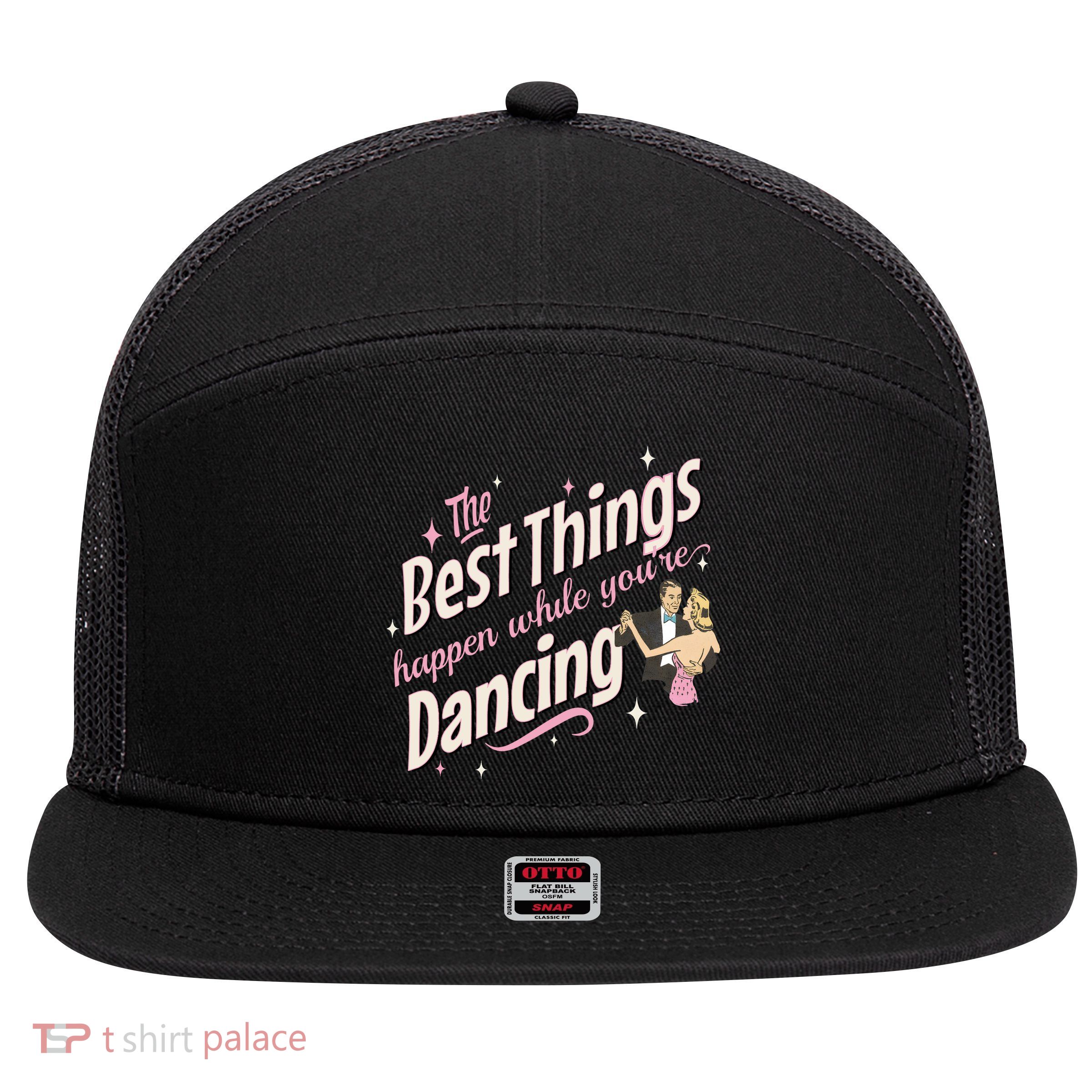 White Christmas Movie The Best Things Happen While YouRe Dancing 7 Panel Mesh Trucker Snapback Hat