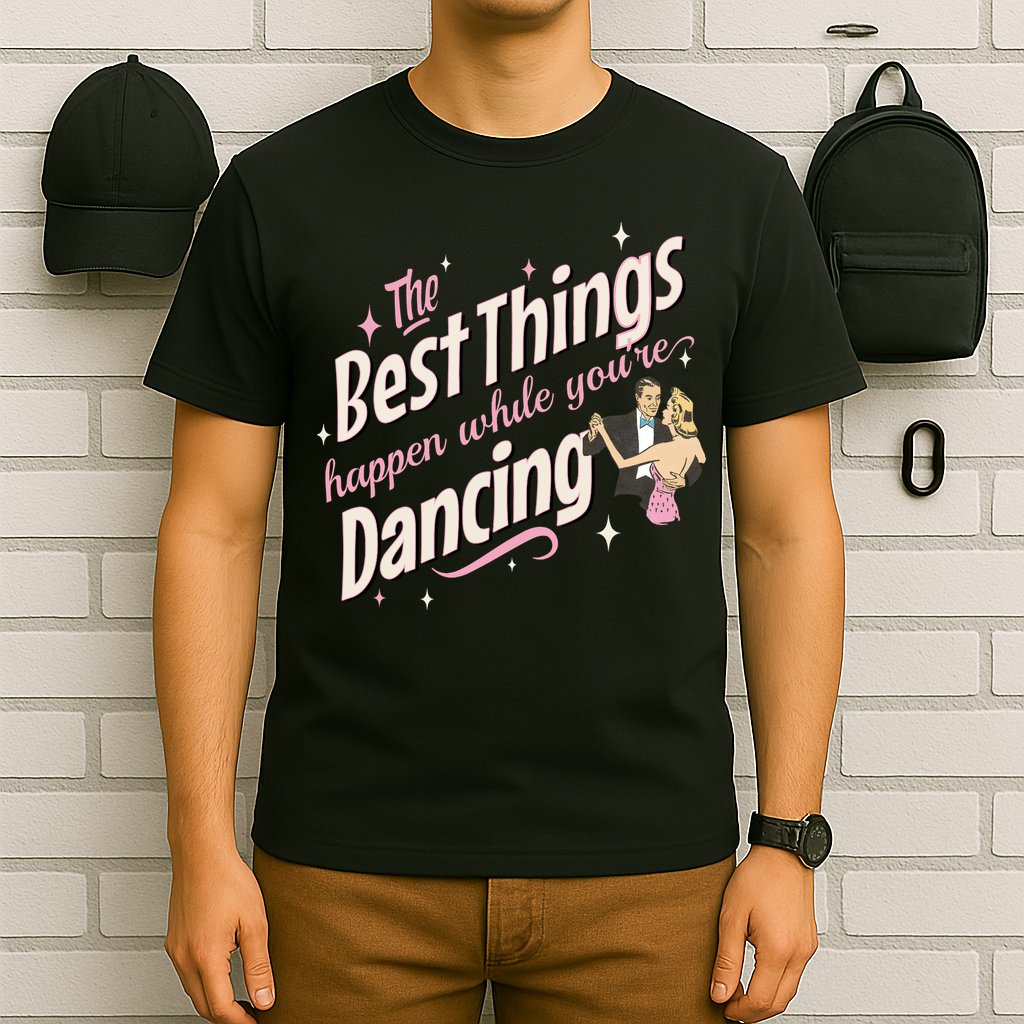 White Christmas Movie The Best Things Happen While YouRe Dancing T-Shirt