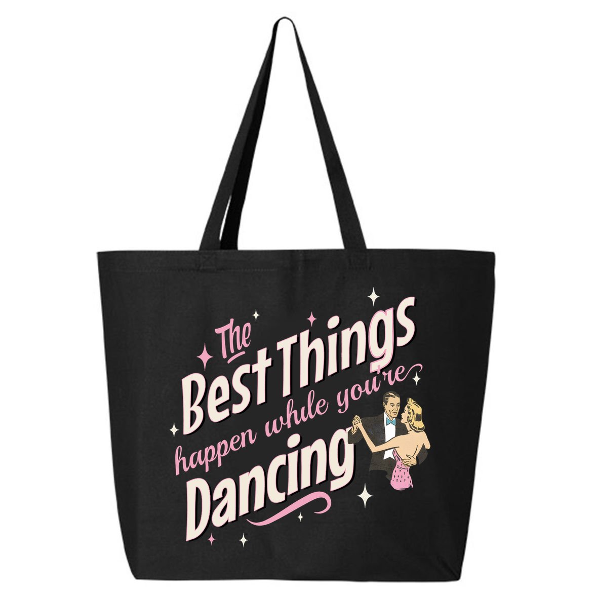 White Christmas Movie The Best Things Happen While YouRe Dancing 25L Jumbo Tote
