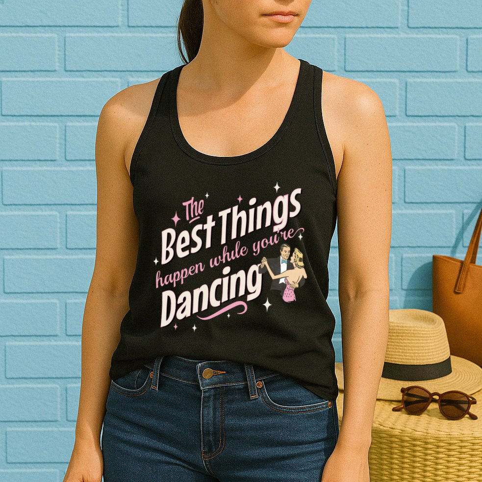 White Christmas Movie The Best Things Happen While YouRe Dancing Womens Tank Top