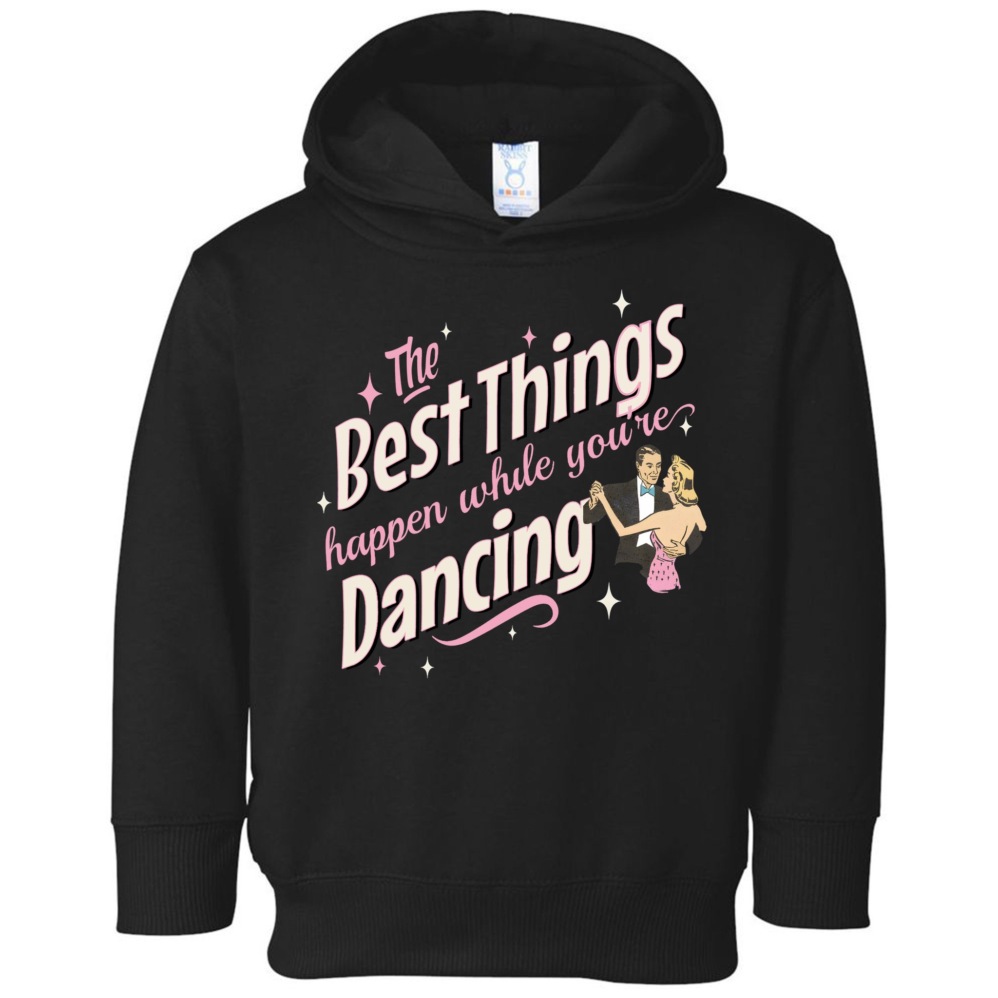 White Christmas Movie The Best Things Happen While YouRe Dancing Toddler Hoodie