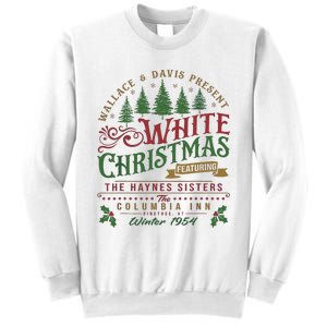 White Christmas Movie 1954 Xmas Song Haynes Sisters Xmas Sweatshirt