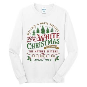 White Christmas Movie 1954 Xmas Song Haynes Sisters Xmas Tall Long Sleeve T-Shirt