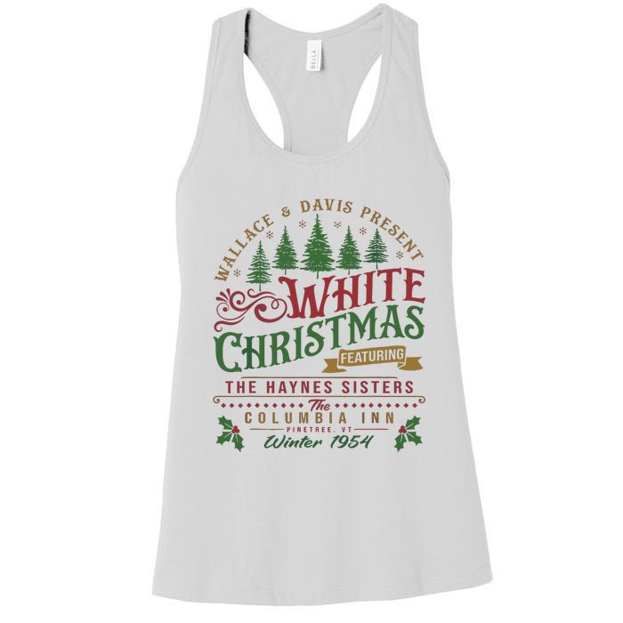 White Christmas Movie 1954 Xmas Song Haynes Sisters Xmas Women's Racerback Tank