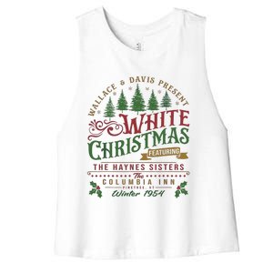 White Christmas Movie 1954 Xmas Song Haynes Sisters Xmas Women's Racerback Cropped Tank