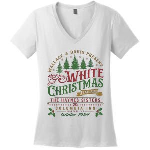 White Christmas Movie 1954 Xmas Song Haynes Sisters Xmas Women's V-Neck T-Shirt