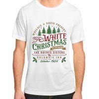 White Christmas Movie 1954 Xmas Song Haynes Sisters Xmas Adult ChromaSoft Performance T-Shirt