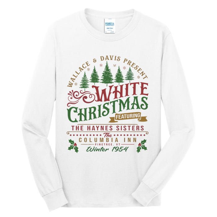 White Christmas Movie 1954 Xmas Song Haynes Sisters Xmas Tall Long Sleeve T-Shirt