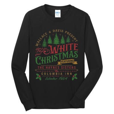 White Christmas Movie 1954 Xmas Song Haynes Sisters Xmas Tall Long Sleeve T-Shirt