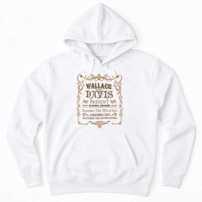 White Christmas Movie Wallace And Davis Present Hoodie