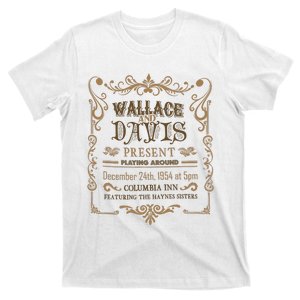 White Christmas Movie Wallace And Davis Present T-Shirt