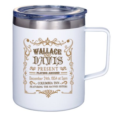 White Christmas Movie Wallace And Davis Present 12oz Stainless Steel Coffee Mug