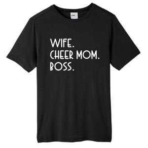 Wife Cheer Mom Boss Cheerleading Cool Gift Tall Fusion ChromaSoft Performance T-Shirt