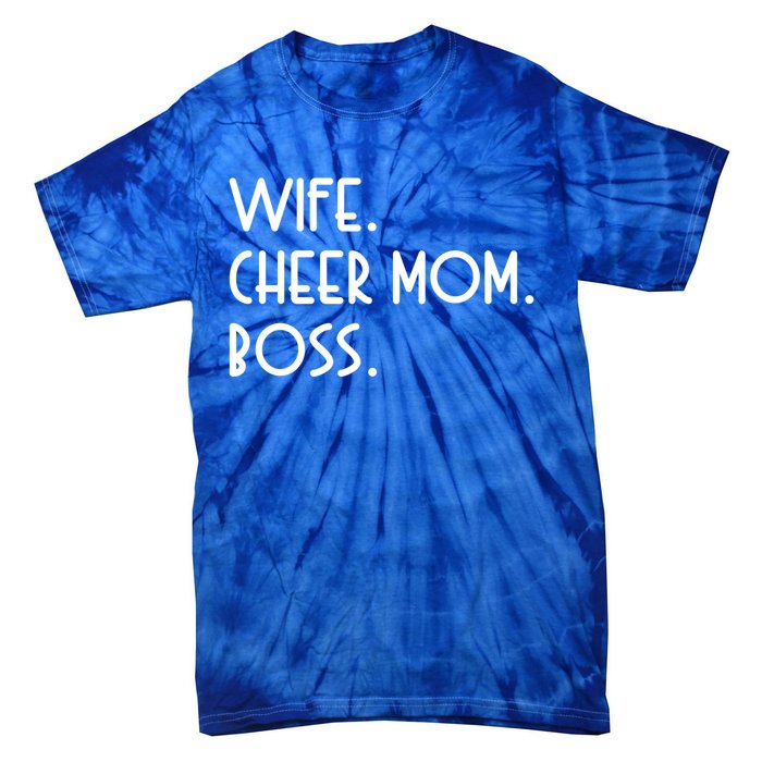 Wife Cheer Mom Boss Cheerleading Cool Gift Tie-Dye T-Shirt