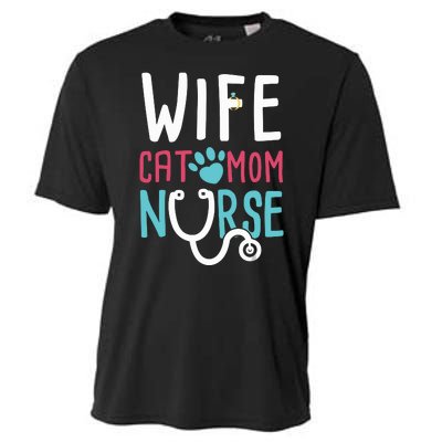 Wife Cat Mom Nurse Funny Nurse Gifts Cooling Performance Crew T-Shirt