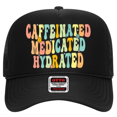Womens Caffeinated Medicated Hydrated Funny Saying Nurse Teacher Trucker Hat