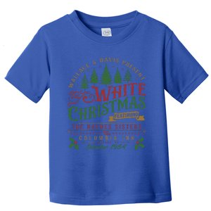 White Christmas Movie 1954 Xmas Song Haynes Sisters Xmas  Toddler T-Shirt