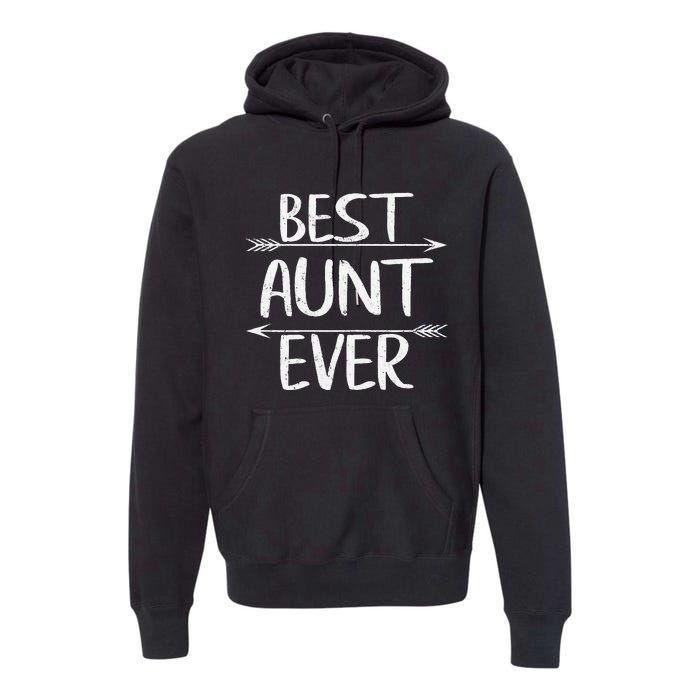 Womens Cute Mother's Day Funny Auntie Best Aunt Ever Premium Hoodie