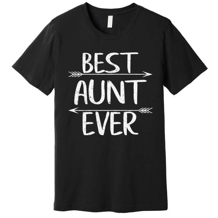 Womens Cute Mother's Day Funny Auntie Best Aunt Ever Premium T-Shirt