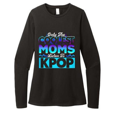 Womens Coolest Moms Listen To Kpop Kpop Merch Womens CVC Long Sleeve Shirt