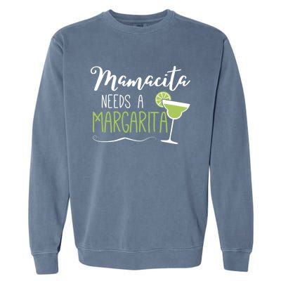 Wo Cute Margaritas Senoritas Mamacita Needs A Margarita Great Gift Garment-Dyed Sweatshirt