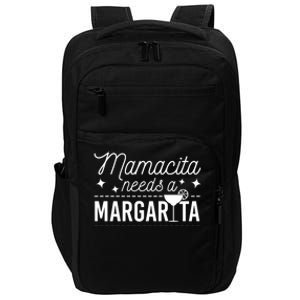 Wo Cute Margaritas Senoritas Mamacita Needs A Margarita Cute Gift Impact Tech Backpack