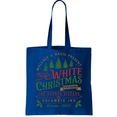 White Christmas Movie 1954 Xmas Song Haynes Sisters Xmas  Tote Bag